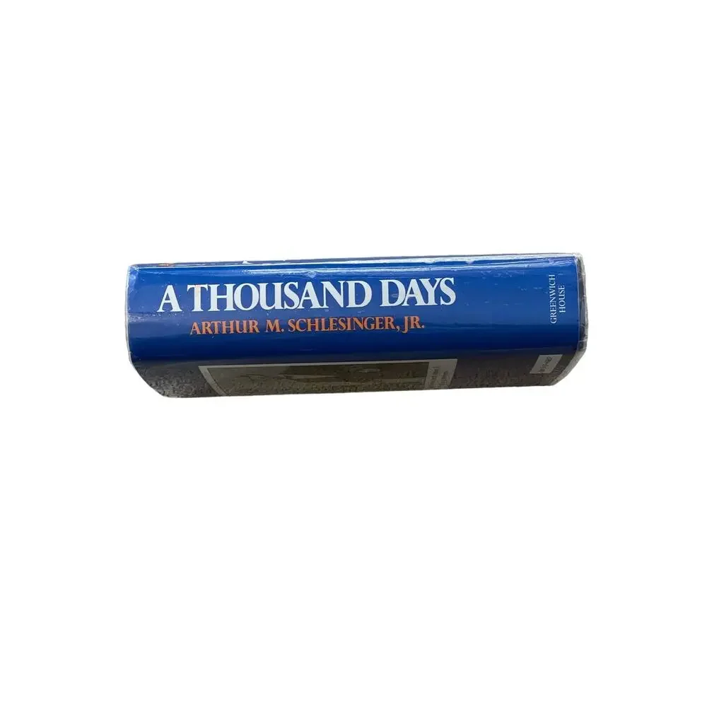 A Thousand Days JFK in the White House Hardcover Book